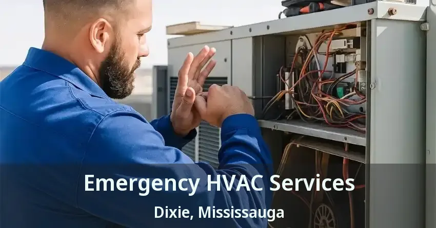 Emergency HVAC Services Dixie, Mississauga - ON